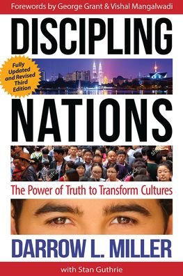 Discipling Nations - Darrow L Miller - Livros - YWAM Publishing - 9781576589144 - 30 de julho de 2018