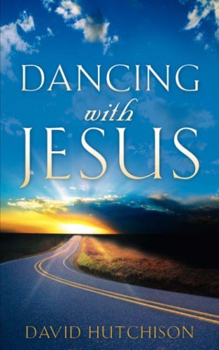 Cover for David Hutchison · Dancing with Jesus (Paperback Book) (2006)