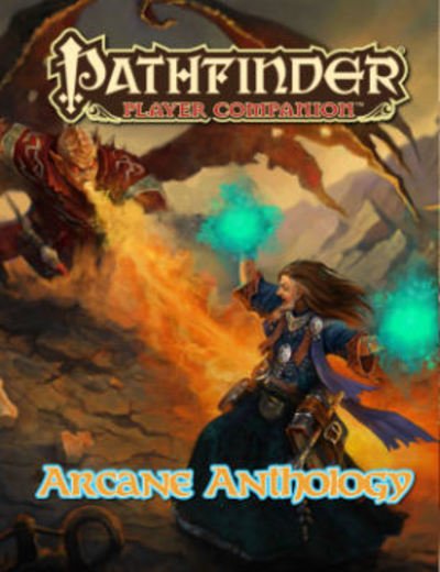 Cover for Paizo Staff · Pathfinder Player Companion: Arcane Anthology (Paperback Book) (2016)
