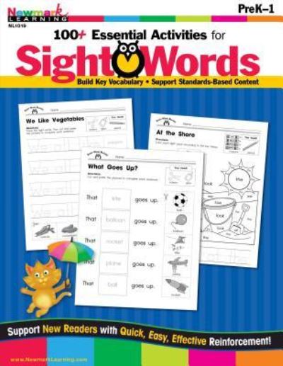 Cover for Newmark Learning · 100+ Essential Activities for Sight Words Teacher Resource (Paperback Book) (2019)