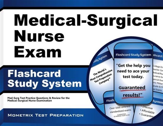 Cover for Med-surg Exam Secrets Test Prep Team · Medical-surgical Nurse Exam Flashcard Study System: Med-surg Test Practice Questions &amp; Review for the Medical-surgical Nurse Examination (Cards) (Pocketbok) [1 Flc Crds edition] (2023)