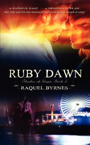 Cover for Raquel Byrnes · Ruby Dawn (Paperback Book) (2012)