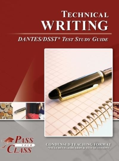 Cover for PassYourClass · Technical Writing DANTES / DSST Test Study Guide (Innbunden bok) (2022)