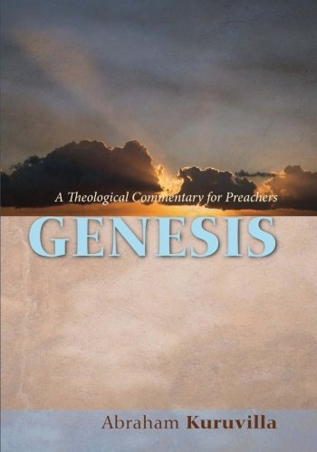 Cover for Abraham Kuruvilla · Genesis: a Theological Commentary for Preachers (Paperback Book) (2014)
