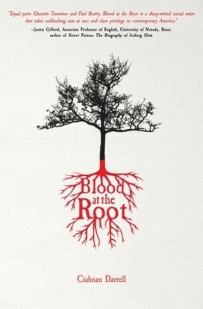 Cover for Ciahnan Darrell · Blood at the Root (Paperback Bog) (2021)