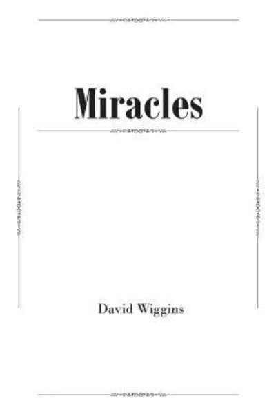 David Wiggins · Miracles (Paperback Book) (2019)
