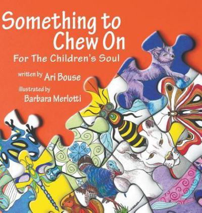 Cover for Ari Bouse · Something to Chew On (Innbunden bok) (2018)