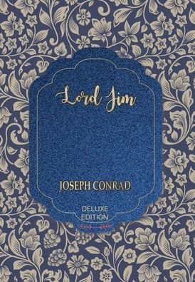 Cover for Joseph Conrad · Lord Jim (Inbunden Bok) (2020)