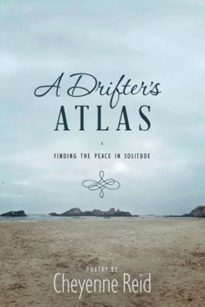 Cover for Cheyenne Reid · A Drifter's Atlas (Paperback Book) (2019)