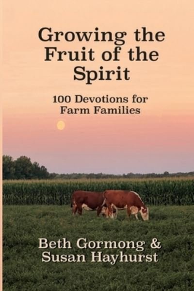 Cover for Beth Gormong · Growing the Fruit of the Spirit (Bog) (2023)