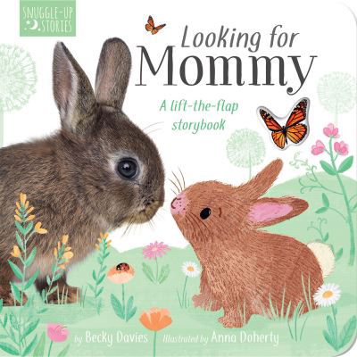 Cover for Becky Davies · Looking for Mommy: A lift-the-flap storybook (Kartonbuch) (2022)