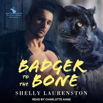 Cover for Shelly Laurenston · Badger to the Bone (CD) (2020)
