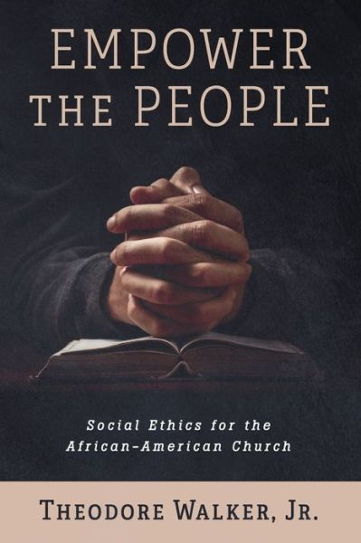 Cover for Theodore Walker · Empower the People (Paperback Book) (2023)