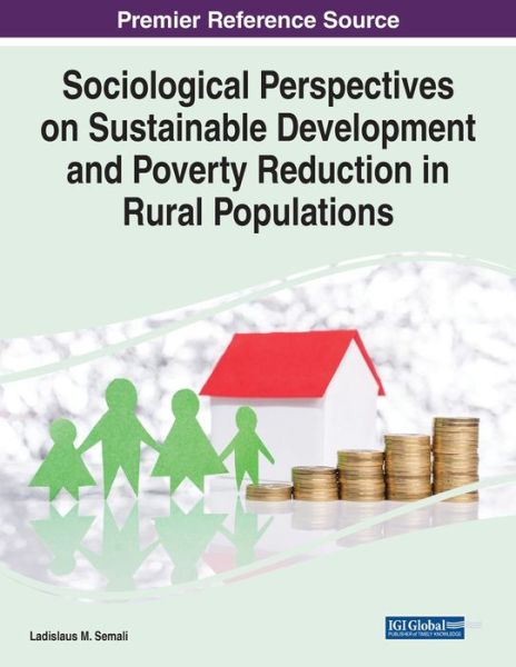 Cover for Ladislaus M. Semali · Sociological Perspectives on Sustainable Development and Poverty Reduction in Rural Populations (Paperback Book) (2021)