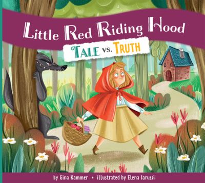 Little Red Riding Hood - Gina Kammer - Books - Amicus - 9781681528144 - January 17, 2023