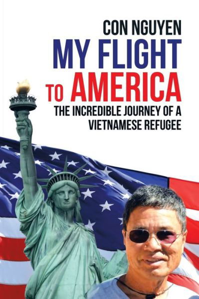 Cover for Con Nguyen · My Flight to America (Paperback Bog) (2019)