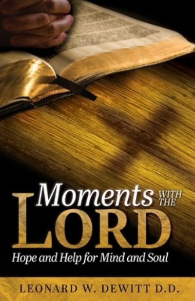 Cover for Trilogy Christian Publishing · Moments with the Lord (Taschenbuch) (2022)