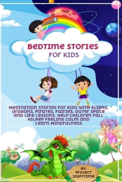 Cover for Project Storytime · Bedtime Stories for Kids (Paperback Book) (2019)