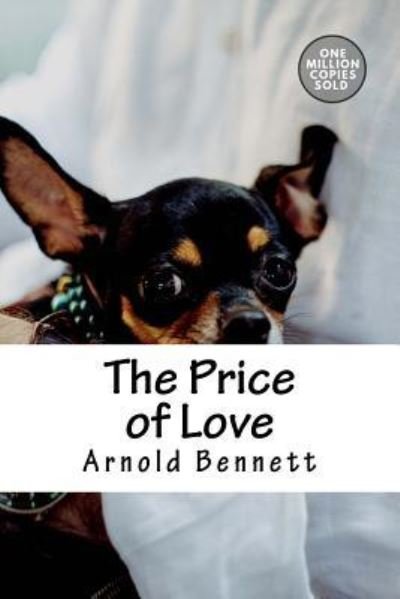 Cover for Arnold Bennett · The Price of Love (Paperback Book) (2018)