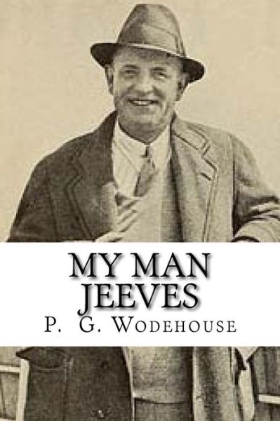 Cover for P G Wodehouse · My Man Jeeves (Paperback Book) (2018)