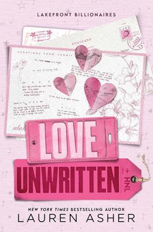 Love Unwritten (Lakefront Billionaires, 2) - Lauren Asher - Books - Bloom Books - 9781728292144 - June 18, 2024