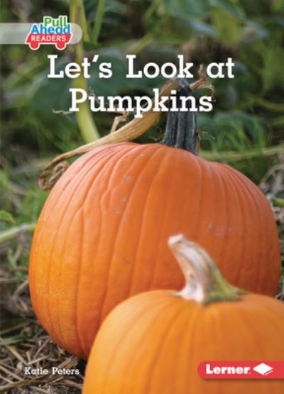 Cover for Katie Peters · Let's Look at Pumpkins (Paperback Book) (2020)