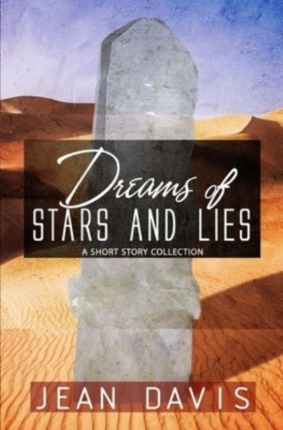 Cover for Jean Davis · Dreams of Stars and Lies (Paperback Book) (2020)