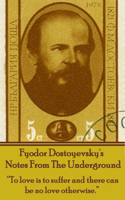 Cover for Fyodor Dostoyevsky · Fyodor Dostoyevsky's Notes from the Underground (Taschenbuch) (2013)