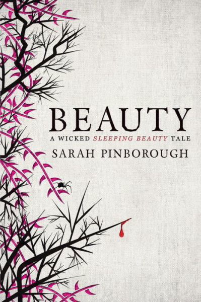 Cover for Sarah Pinborough · Beauty (Hardcover bog) (2015)