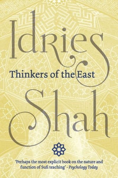 Cover for Idries Shah · Thinkers of the East (Book) [Pocket edition] (2019)