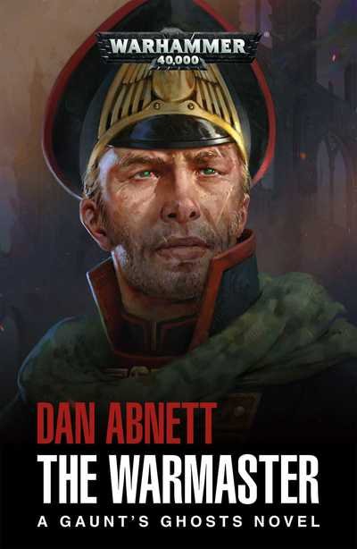Cover for Dan Abnett · The Warmaster - Gaunt's Ghosts (Paperback Bog) (2018)