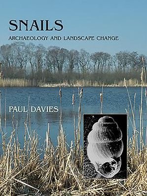 Cover for Paul Davies · Snails: Archaeology and Landscape Change (Paperback Bog) (2016)