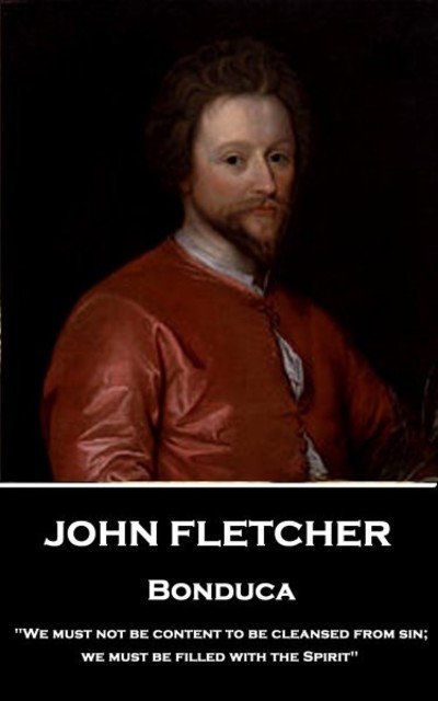 Cover for John Fletcher · John Fletcher - Bonduca (Pocketbok) (2018)