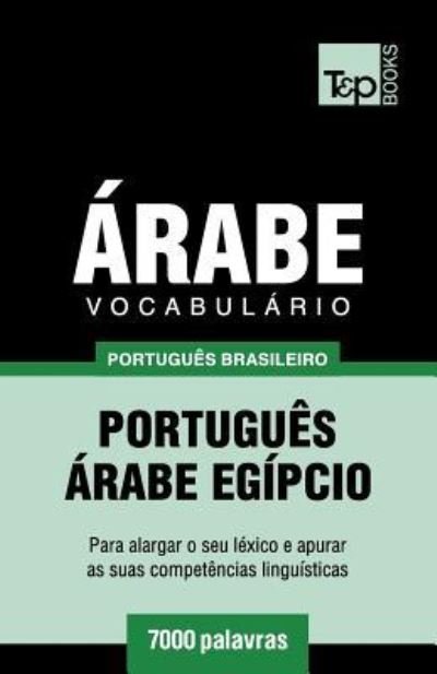 Cover for Andrey Taranov · Vocabulario Portugues Brasileiro-Arabe - 7000 palavras (Pocketbok) (2018)