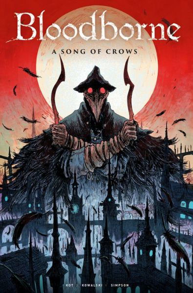 Cover for Ales Kot · Bloodborne: A Song of Crows (Taschenbuch) (2019)