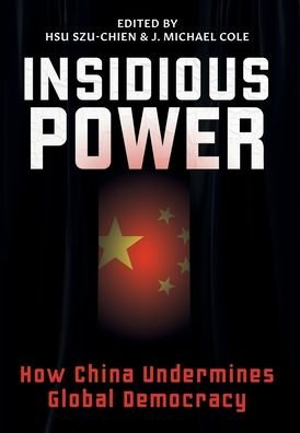 Cover for Szu-chien Hsu · Insidious Power (Hardcover bog) (2020)