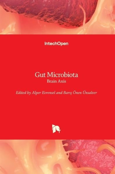Cover for Alper Evrensel · Gut Microbiota: Brain Axis (Innbunden bok) (2018)