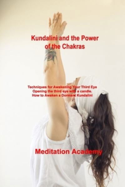 Cover for Meditation Academy · Kundalini and the Power of the Chakras (Paperback Book) (2022)