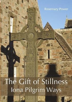 Cover for Rosemary Power · The Gift of Stillness (Paperback Book) (2024)