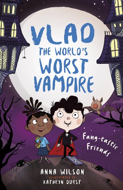 Cover for Anna Wilson · Fang-tastic Friends - Vlad the World’s Worst Vampire (Pocketbok) (2018)