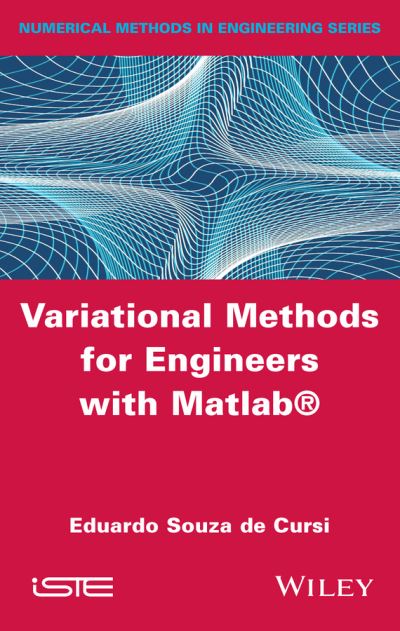 Cover for Eduardo Souza de Cursi · Variational Methods for Engineers with Matlab (Hardcover Book) (2015)