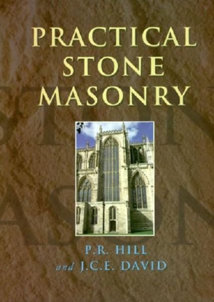 Cover for Peter Hill · Practical Stone Masonry (Innbunden bok) (1995)