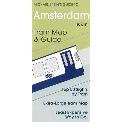 Cover for Michael Brein · Amsterdam: Tram Map &amp; Guide (Map) (2008)