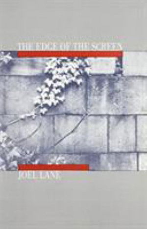 Cover for Joel Lane · The Edge of the Screen (Paperback Book) (2006)