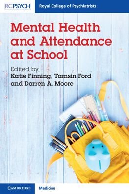 Cover for Mental Health and Attendance at School (Taschenbuch) [New edition] (2022)
