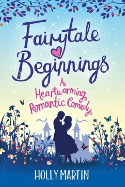 Cover for Holly Martin · Fairytale Beginnings: Large Print edition (Paperback Bog) [Large type / large print edition] (2020)