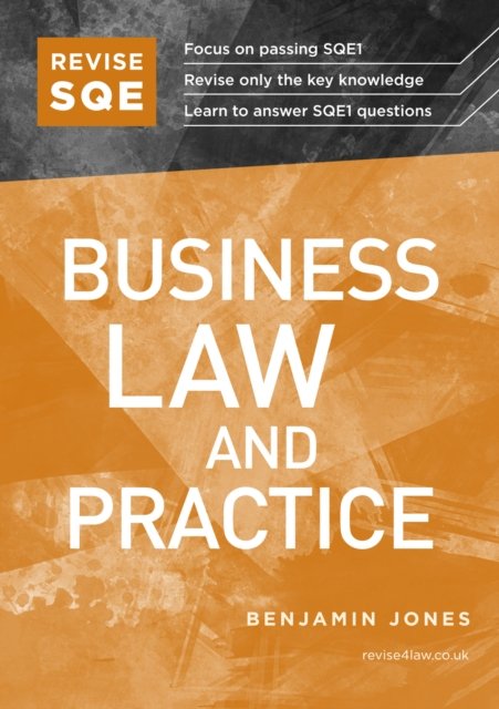 Cover for Benjamin Jones · Revise SQE Business Law and Practice: SQE1 Revision Guide (Paperback Book) [New edition] (2022)