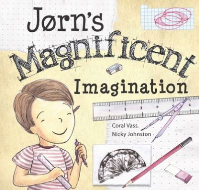 Cover for Coral Vass · Jørn’s Magnificent Imagination (Hardcover Book) (2022)