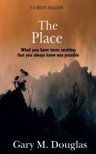Cover for Gary M Douglas · The Place (Paperback Book) [2nd edition] (2013)