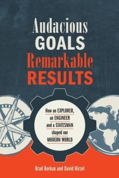 Cover for Brad Borkan · Audacious Goals, Remarkable Results (Paperback Book) (2021)